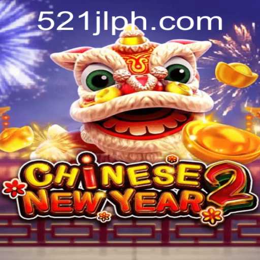 Experience the Celebration of CHINESENEWYEAR2: A Thrilling and Immersive Game