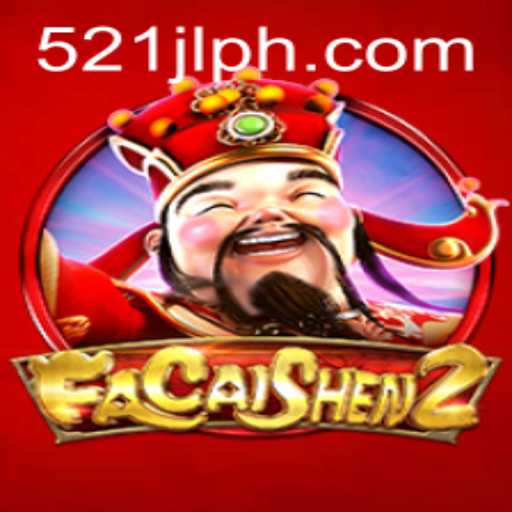Discover the Exciting World of FaCaiShen2: A Deep Dive into the Game with 521 JL